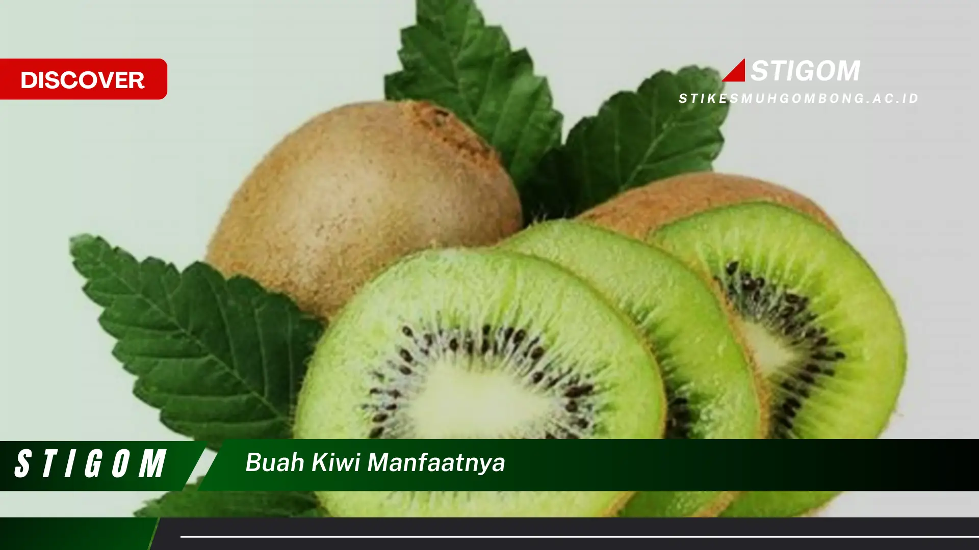 Ketahui 10 Manfaat Buah Kiwi untuk Kesehatan Anda