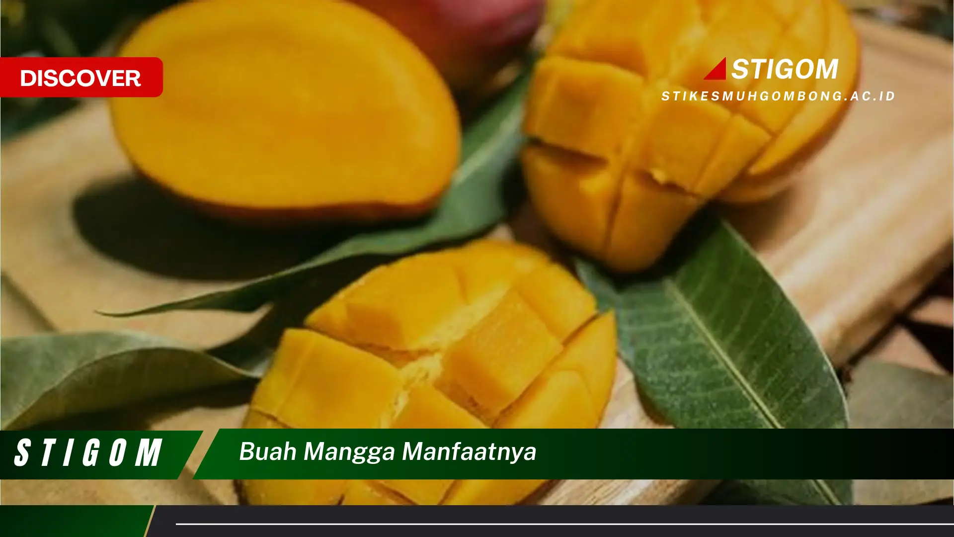 Ketahui 10 Manfaat Buah Mangga untuk Kesehatan Tubuh Anda