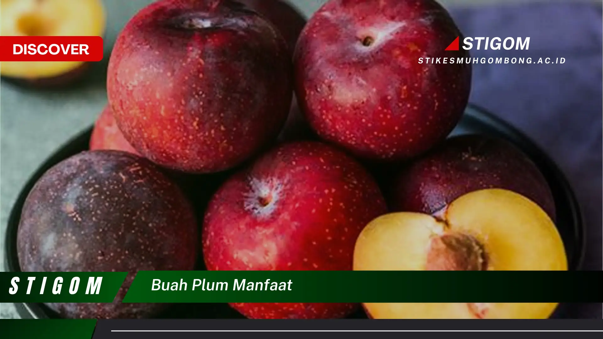 Ketahui 10 Manfaat Buah Plum untuk Kesehatan Tubuh Anda