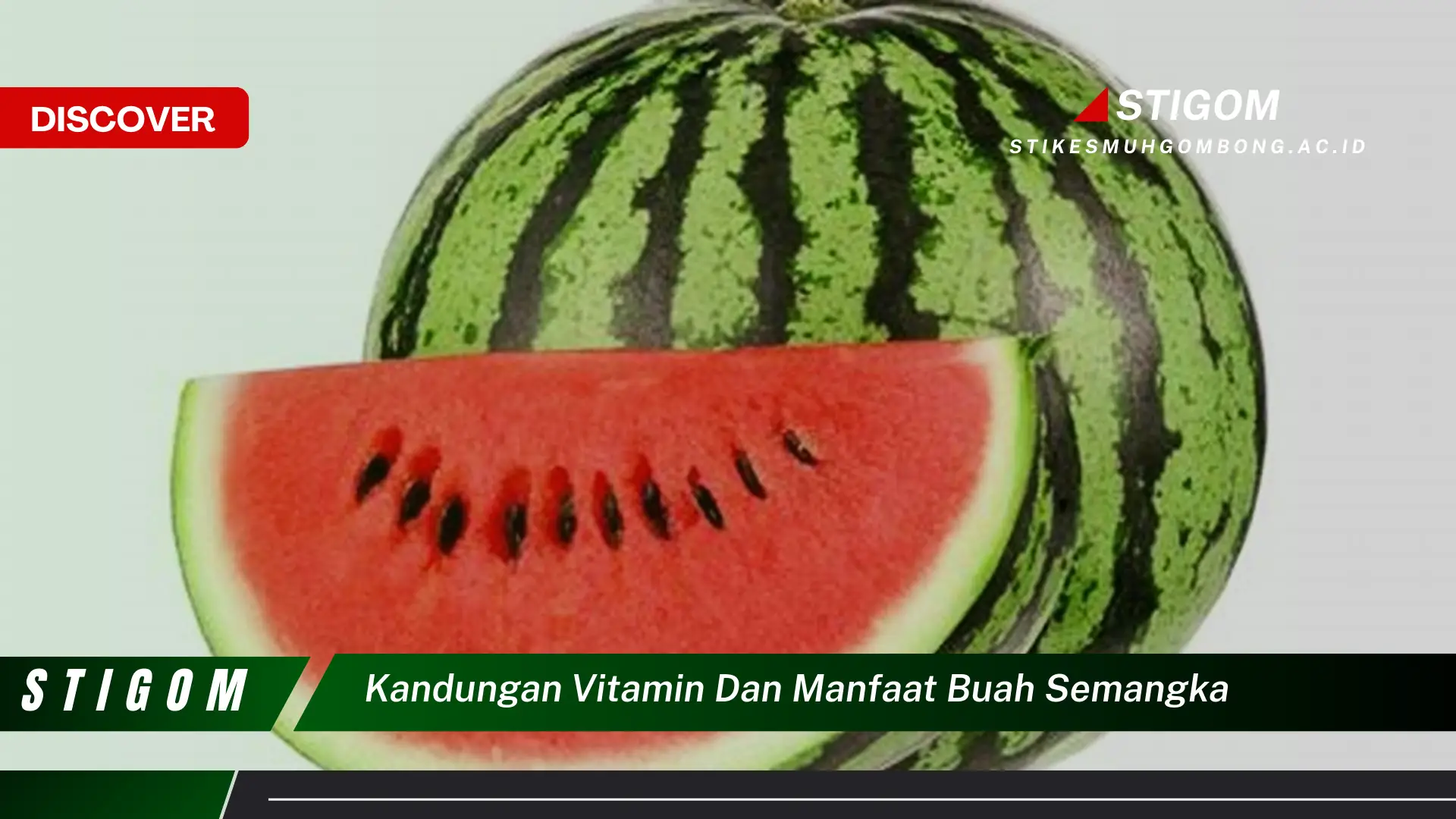 Ketahui Kandungan Vitamin dan Manfaat Buah Semangka untuk Kesehatan Anda