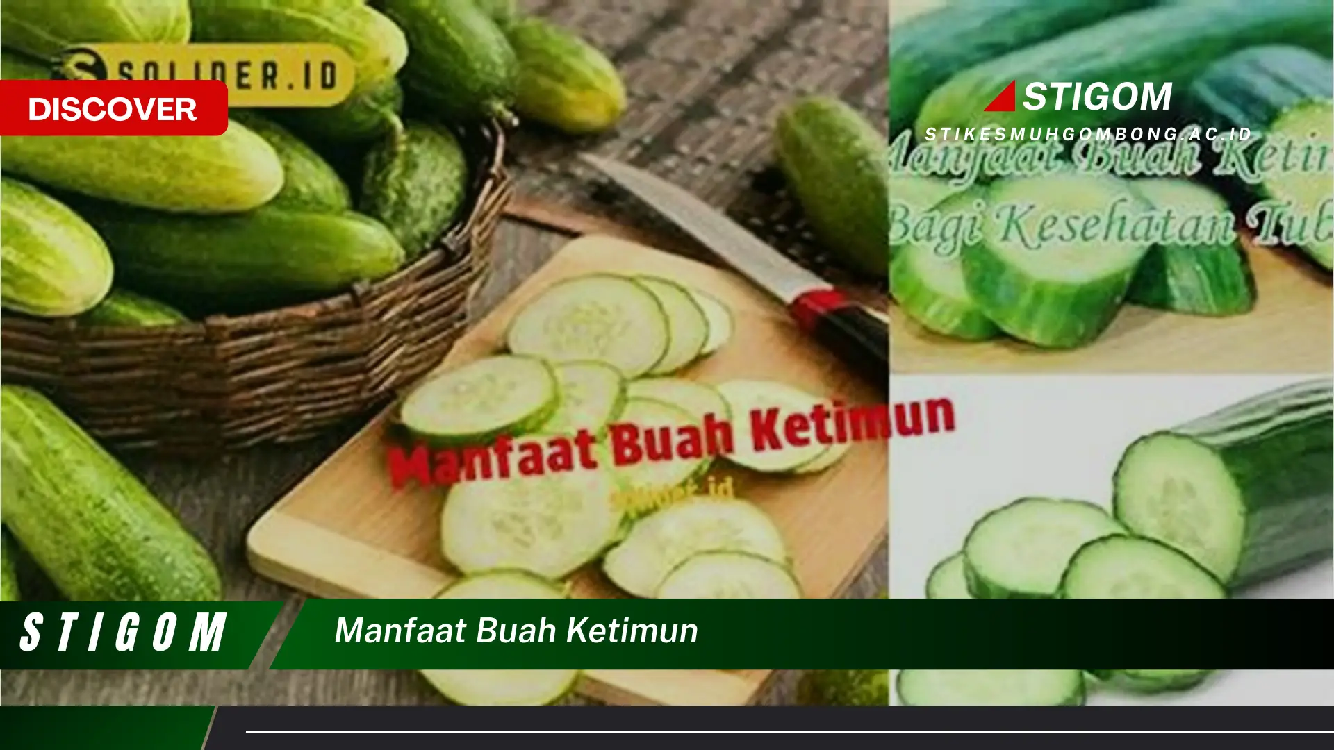 Ketahui 9 Manfaat Buah Ketimun untuk Kesehatan Tubuh Anda