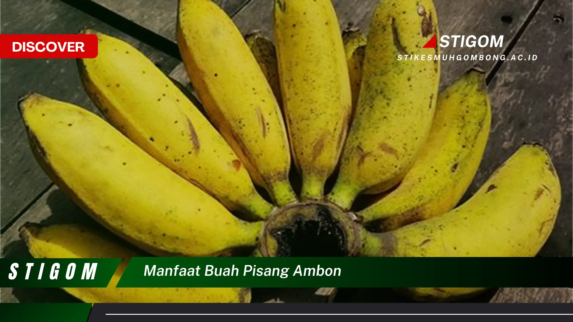 Ketahui 10 Manfaat Buah Pisang Ambon untuk Kesehatan dan Kecantikan