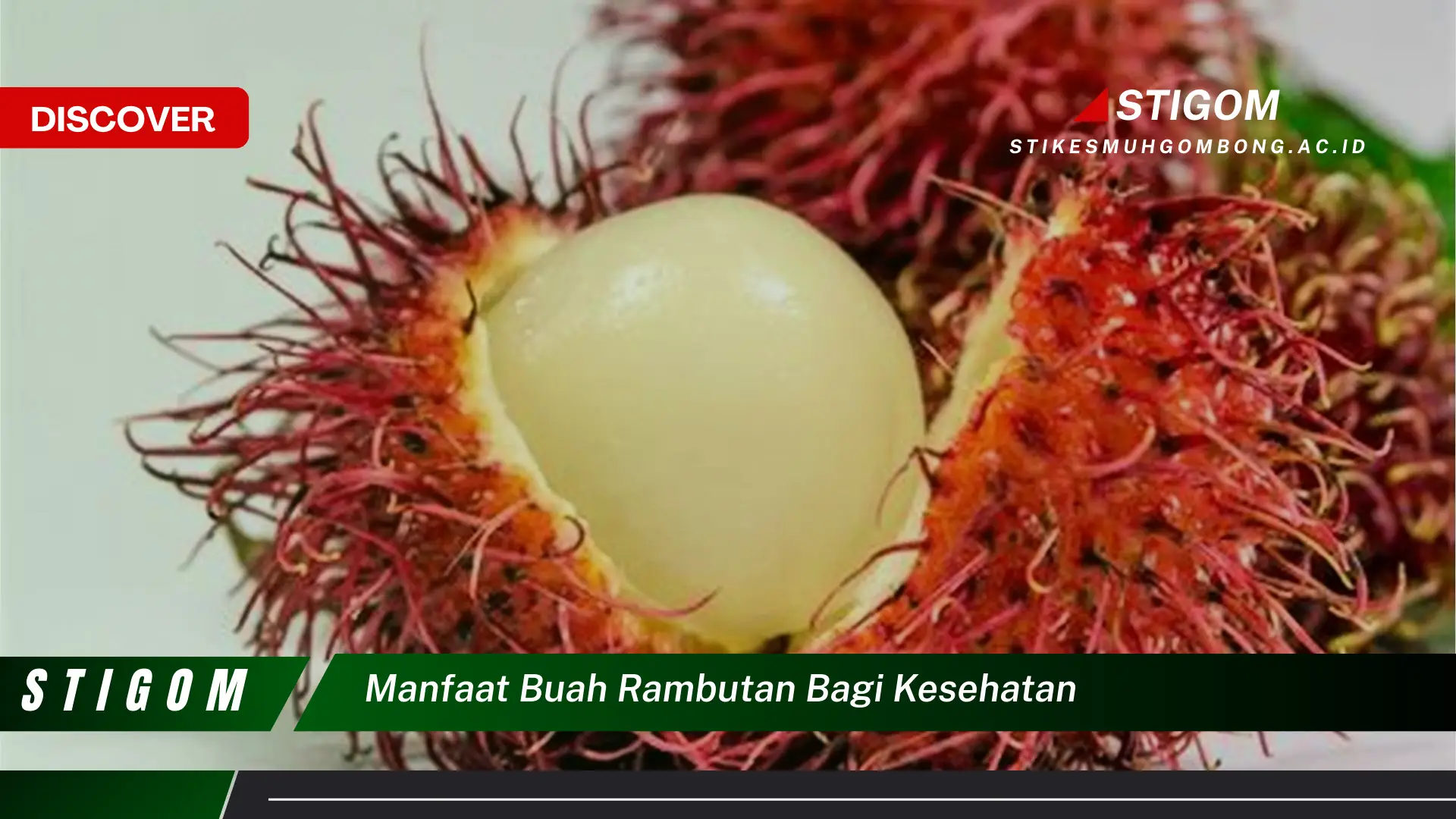 Ketahui 10 Manfaat Buah Rambutan Bagi Kesehatan, Dari Kulit Hingga Daging