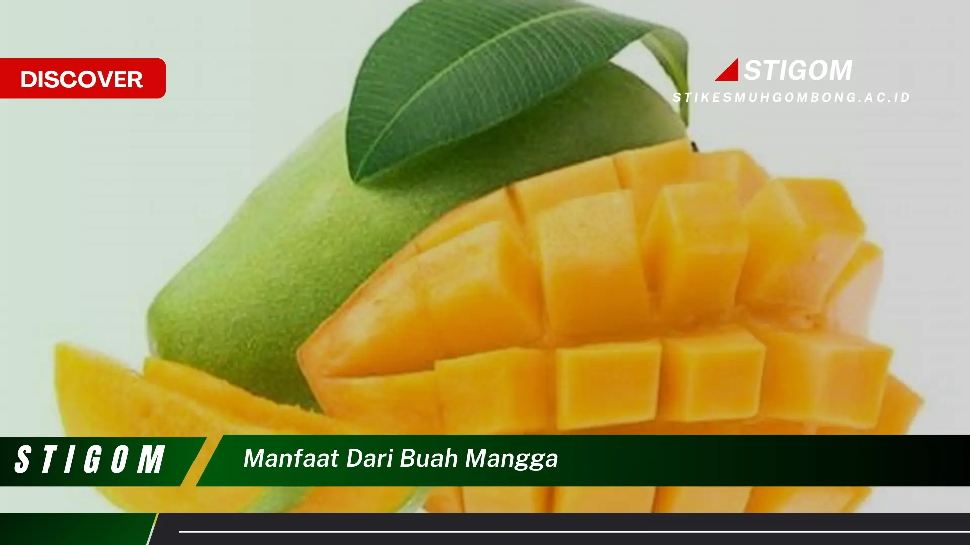 Ketahui 8 Manfaat Buah Mangga untuk Kesehatan, Kecantikan, dan Diet