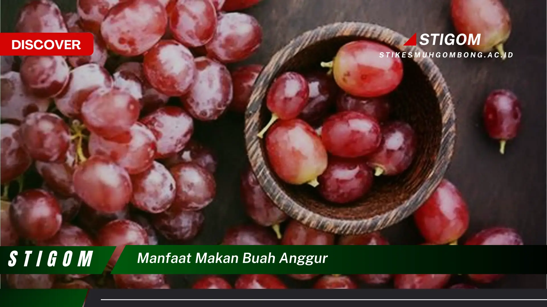 Ketahui 8 Manfaat Makan Buah Anggur untuk Kesehatan Tubuh Anda
