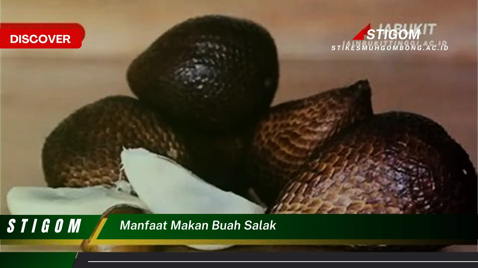 Ketahui 9 Manfaat Makan Buah Salak untuk Kesehatan Tubuh Anda