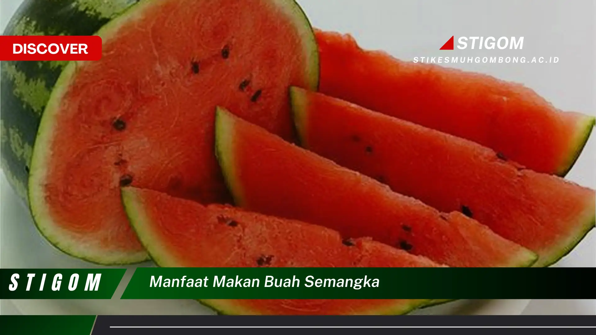 Ketahui 10 Manfaat Makan Buah Semangka untuk Kesehatan Tubuh Anda